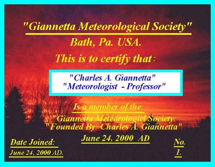  Certificate for the Giannetta Meteorological Society...Click on the picture to see a larger view. Use you back button to return to main page...